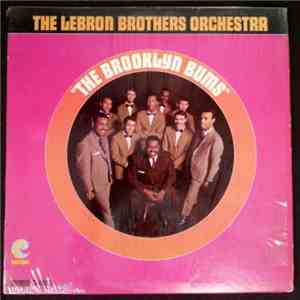 The Lebron Brothers Orchestra - The Brooklyn Bums