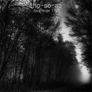 Tho-So-Aa - LPZG / BLGM Live