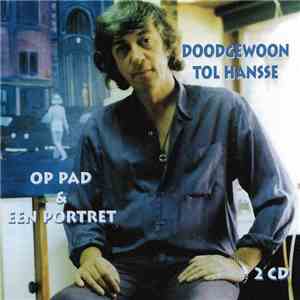 Tol Hansse - Doodgewoon Tol Hansse