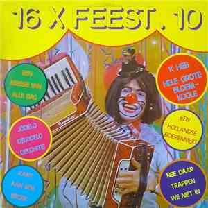 Various - 16 X Feest 10