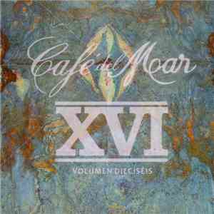 Various - Café Del Mar - Volumen Dieciséis