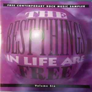 Various - The Best Things In Life Are Free - Volume Six