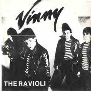 Vinny  - The Ravioli