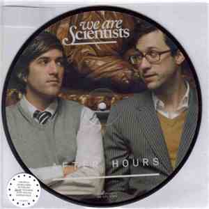 We Are Scientists - After Hours