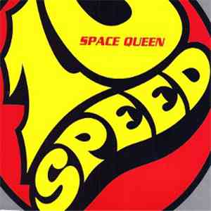 10 Speed  - Space Queen