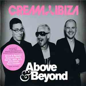 Above & Beyond - Cream Ibiza