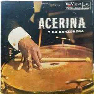 Acerina Y Su Danzonera - Acerina Y Su Danzonera