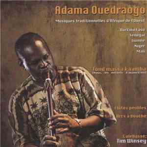 Adama Ouedraogo - Tond massa kaamba (nous les enfants d'aujourd'hui)