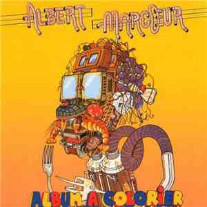 Albert Marcœur - Album À Colorier