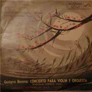 Alfonso Letelier, Gustavo Becerra-Schmidt - La Vida Del Campo, Concierto Pa ...