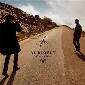 Audiofly - Follow My Liebe