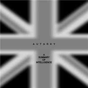 Autarky - A Summary Of Intelligence
