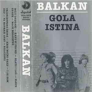 Balkan - Gola Istina