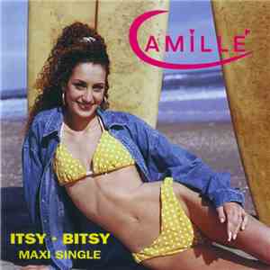 Camillé - Itsy - Bitsy / For Your Love