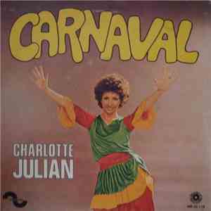 Charlotte Julian - Carnaval / On S'aimera Dimanche
