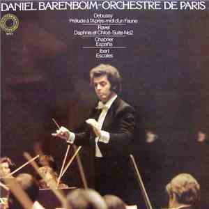 Daniel Barenboim, Orchestre De Paris, Debussy, Ravel, Chabrier, Ibert - Pré ...