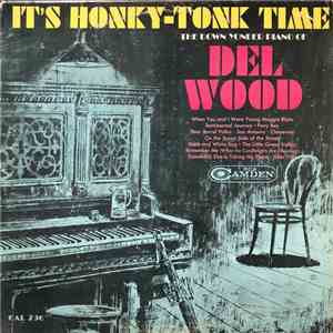 Del Wood - It's Honky-Tonk Time
