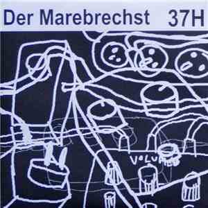 Der Marebrechst - 37H