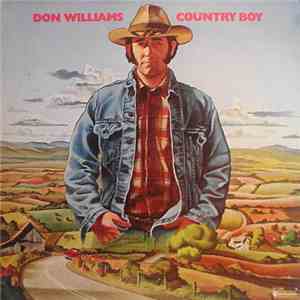 Don Williams  - Country Boy