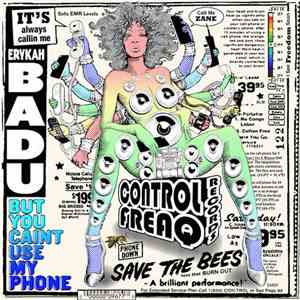 Erykah Badu - But You Caint Use My Phone