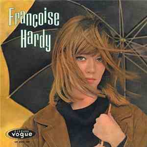 Françoise Hardy - Tous Les Garçons Et Les Filles
