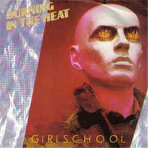 Girlschool - Burning In The Heat