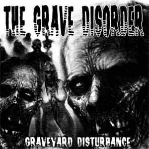 Grave Disorder - Graveyard Disturbance