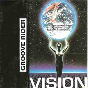 Grooverider - Vision - 29th August 1992