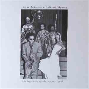 Idris Ackamoor And Cultural Odyssey - The Beginning Of The Second Earth