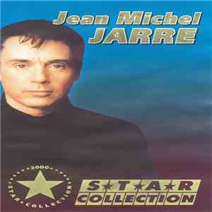 Jean-Michel Jarre - Star Collection