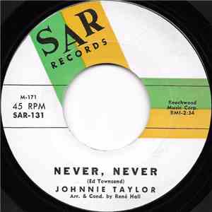 Johnnie Taylor - Never, Never / Rome (