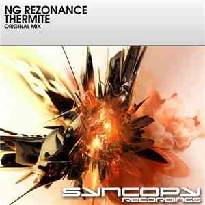 NG Rezonance - Thermite
