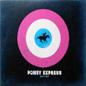 Poney Express - Daisy Street