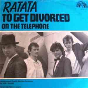 Ratata  - To Get Divorced
