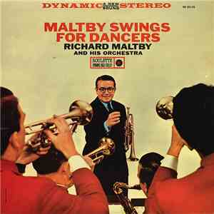 Richard Maltby And His Orchestra - Maltby Swings For Dancers