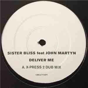 Sister Bliss - Deliver Me