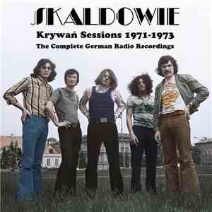 Skaldowie - Krywań Sessions 1971-1973