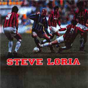 Steve Loria - Los Angeles The Soccer Tape