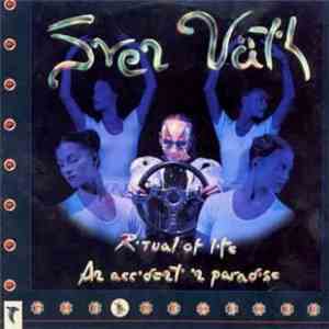 Sven Väth - Ritual Of Life / An Accident In Paradise