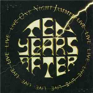 Ten Years After - One Night Jammed (Live)
