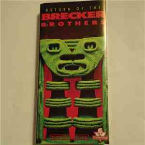 The Brecker Brothers - Return Of The Brecker Brothers
