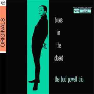 The Bud Powell Trio - Blues In The Closet
