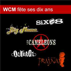 Various - WCM Fête Ses Dix Ans