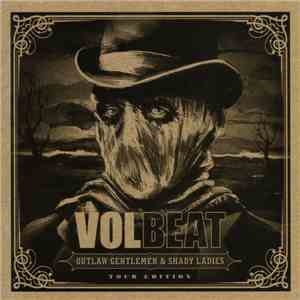 Volbeat - Outlaw Gentlemen & Shady Ladies (Tour Edition)