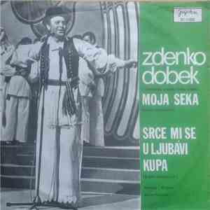 Zdenko Dobek - Moja seka