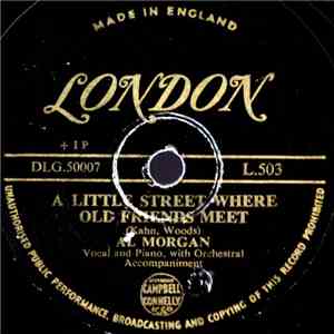 Al Morgan With Orchestra - A Little Street Where Old Friends Meet / I Could ...