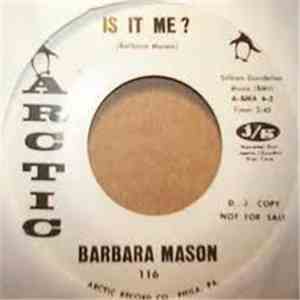 Barbara Mason - Is It Me?