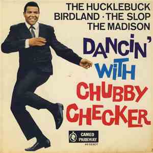 Chubby Checker - Dancin' With Chubby Checker