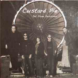 Custard Pie  - Jet Plane Sessions