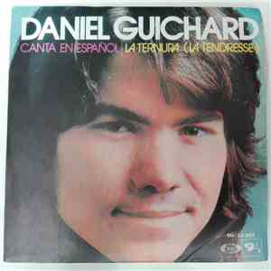 Daniel Guichard - Canta En Español La Ternura ( La Tendresse )